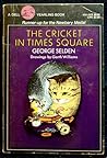 The Cricket In Times Square by George Selden
