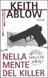 Nella mente del Killer by Keith Ablow Nella mente del Killer by Keith Ablow