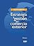 Estrategia y gestion del comercio exterior: Curso superior
