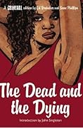 Criminal, Vol. 3: The Dead and the Dying