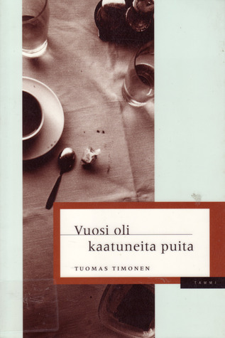 Capa do Livro Vuosi oli kaatuneita puita