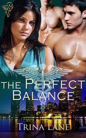 The Perfect Balance (Perfect Love #5)