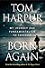 Born Again by Tom Harpur