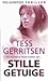 Stille getuige by Tess Gerritsen