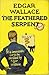 The Feathered Serpent