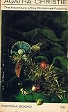 The Adventure of the Christmas Pudding by Agatha Christie The Adventure of the Christmas Pudding by Agatha Christie