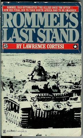 Rommel's Last Stand (Paperback)
