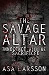 The Savage Altar
