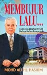 Membujur lalu; Suatu pengalaman orang Melayu dalam pengurusan