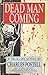 Dead Man Coming: A True Acc...