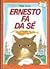 Ernesto fa da sé