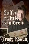 Suffer the Little Children