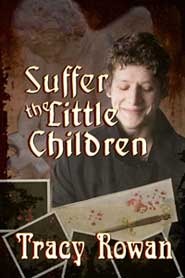 Suffer the Little Children (Kindle Edition)