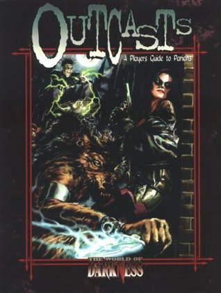 World of Darkness: Outcasts (Paperback)