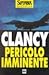 Pericolo imminente (Jack Ryan, #5)