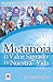 Metanoia. El valor sagrado de nuestra vida (Colección Psicología Esencial)