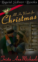 All He Wants for Christmas (ebook)
