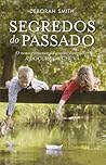 Segredos do Passado by Deborah  Smith