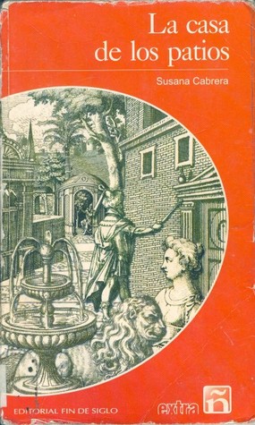 La Casa de los Patios (Paperback)