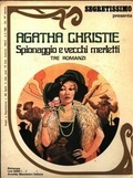 Spionaggio e vecchi merletti (Avversario segreto / Quinta colonna / Il mondo è in pericolo)