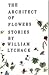 The Architect Of Flowers: S...