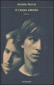 Il corpo odiato (Hardcover)
