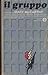 Il gruppo by Mary McCarthy Il gruppo by Mary McCarthy