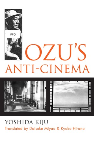 Ozu's Anti-Cinema
