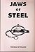 Jaws of Steel