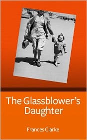 The Glassblower's Daughter (Nook)