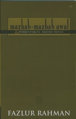 Mazhab-Mazhab Awal & Pembentukan Akidah Sunni