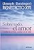 Sobre todo, el amor: Confiarse a Dios, confiar en la vida (El Pozo de Siquem 230)