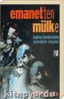Emanetten Mülke Kadın Beden Siyaset