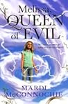Melissa, Queen of Evil by Mardi McConnochie