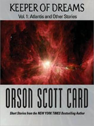 Keeper Of Dreams Short Fiction By Orson Scott Card