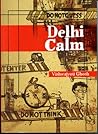 Delhi Calm
