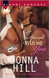 Spend My Life with You by Donna Hill
