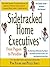Sidetracked Home Executives...