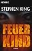 Feuerkind by Stephen  King