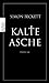 Kalte Asche (David Hunter, #2)