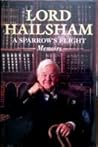 A Sparrow's Flight: The Memoirs of Lord Hailsham of St Marylebone