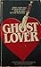 Ghost Lover