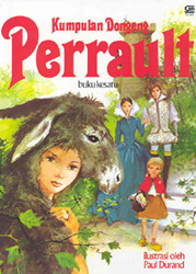 Kumpulan Dongeng Perrault 1 (Paperback)