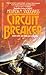 Circuit Breaker (Circuit, #2)
