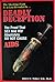 Deadly Deception the Proof That Sex And HIV Absolutely Do Not... by Robert E. Willner