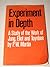 Experiment in Depth: A Study of the Work of Jung, Eliot and Toynbee