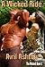 A Wicked Ride  (The Wicked, #1)