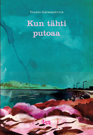 Kun tähti putoaa (Hardcover)