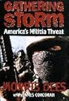 Gathering Storm: America's Militia Threat