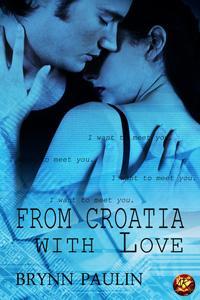 From Croatia With Love